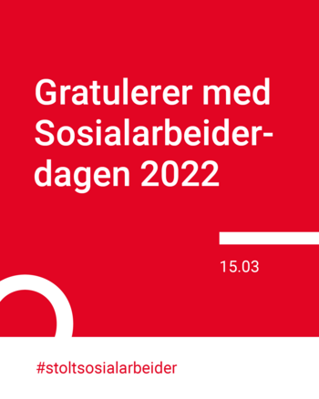 Gratulerer med sosialarbeiderdagen 2022