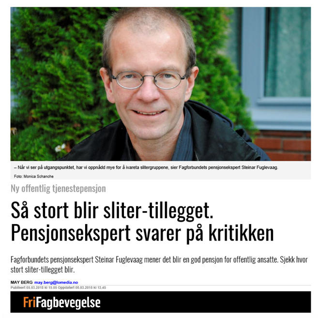 Fagforbundets pensjonsekspert Steinar Fuglevaag mener det blir en god pensjon for offentlig ansatte.